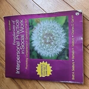 Foundations of interpersonal practice in social work